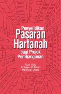 Penyelidikan Pasaran Hartanah bagi Projek Pembangunan